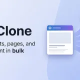 Bulk Post Page Cloner for WordPress